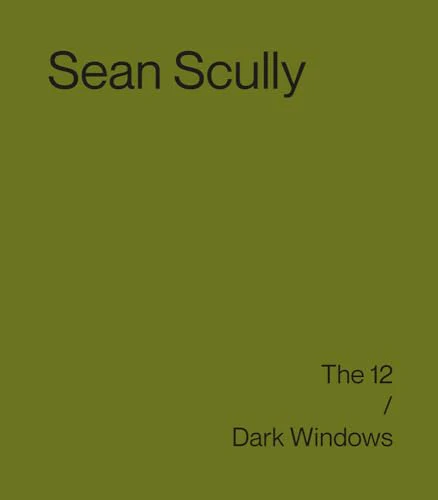 Sean Scully : The 12 / Dark Windows