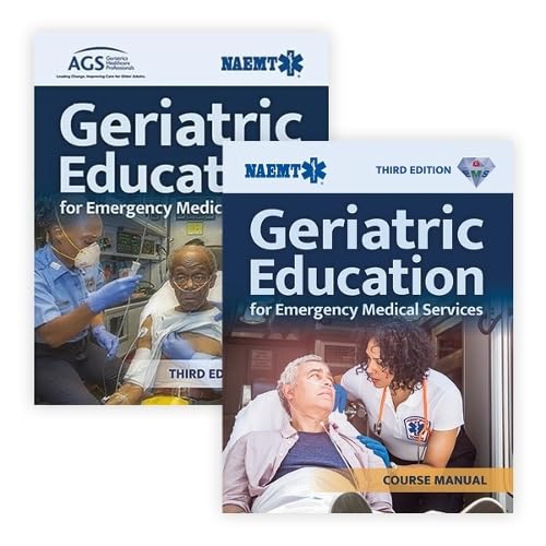 Geriatric Education for Emergency Medical Services, Third Edition (Paperback) GEMS Course Manual, Third Edition (Paperback)