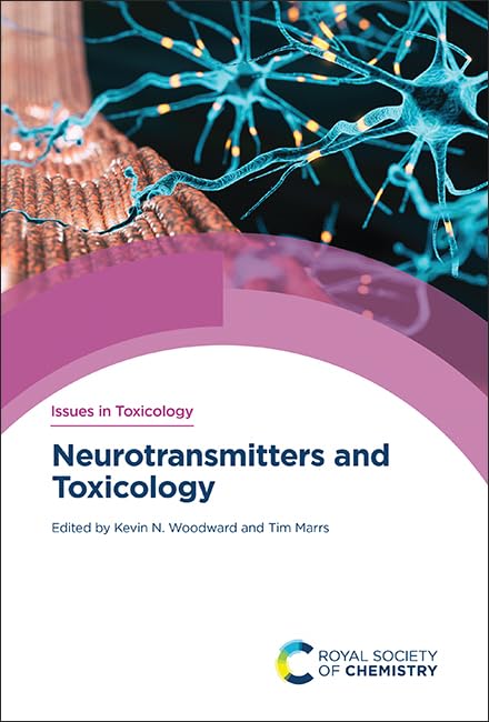Neurotransmitters and Toxicology : Volume 48