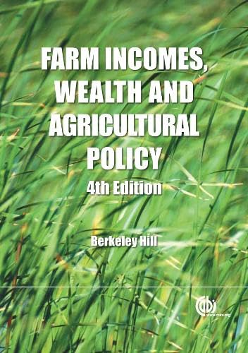 Farm Incomes, Wealth and Agricultural Policy : Filling the CAP's Core Information Gap