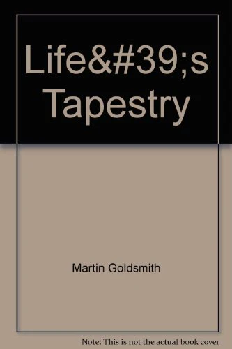 Life's Tapestry