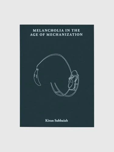 Melancholia in the Age of Mechanization