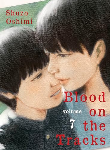Blood on the Tracks 7 : 7