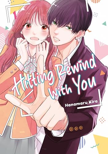 Hitting Rewind With You 1 : 1