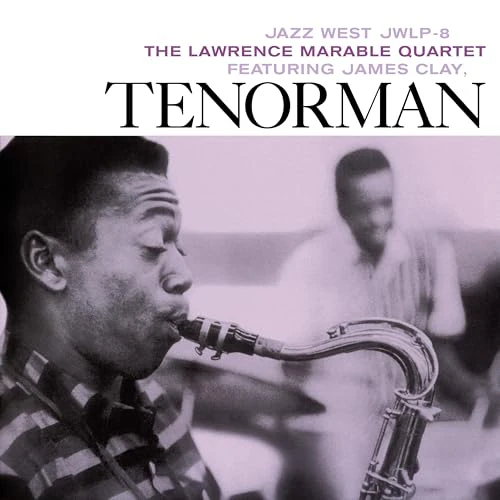 Lawrence Marable Quartet James Clay - Tenorman [VINYL]