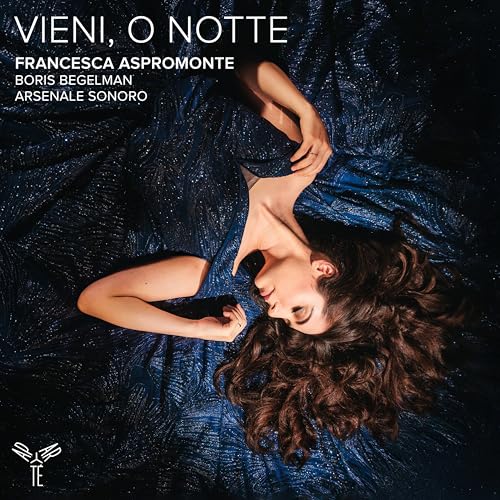 Francesca Aspromonte, Arsenale - Alessandro Scarlatti: Vieni, O [CD]