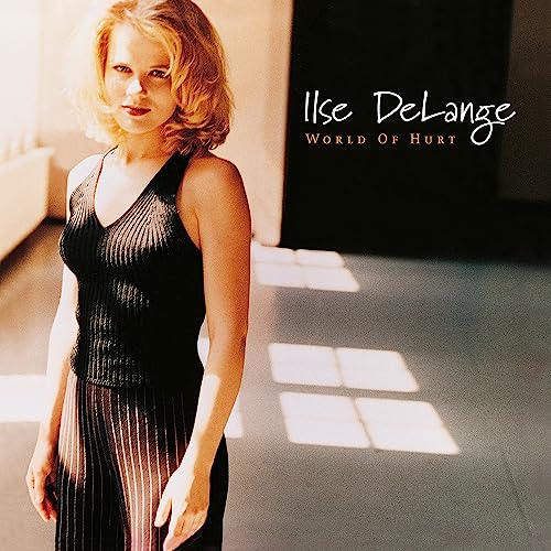 Ilse Delange - World Of Hurt [VINYL]
