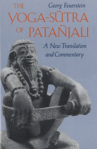 Yoga-sutra of Patanjali: A New Translation and Commentary
