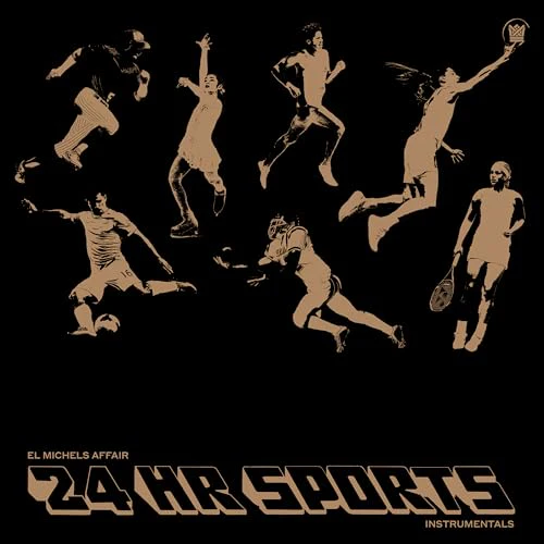 El Michels Affair - 24 Hr Sports (instrumental) [VINYL]