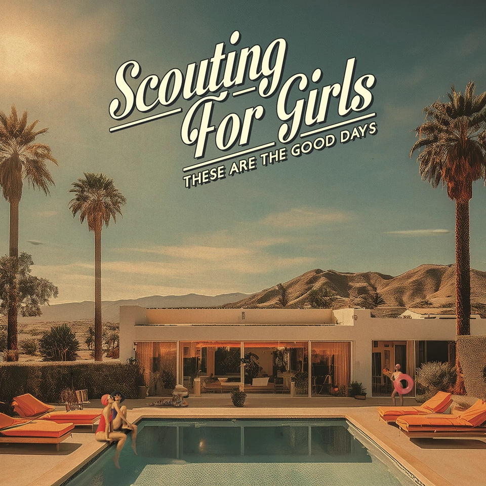 Scouting For Girls - These Are The Good Days [VINYL]