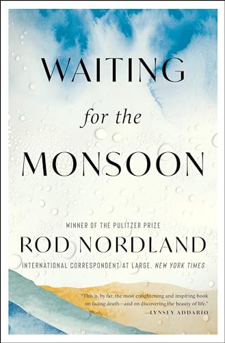 Waiting For The Monsoon