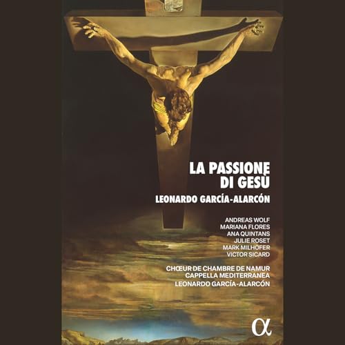 Andreas Wolf; Mariana Flores; - Garcia-alarcon La Passione Di [CD]