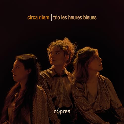 Les Heures Bleues - Circa Diem [CD]