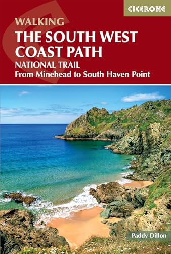 Walking the South West Coast Path: National Trail From Minehead to South Haven Point (Cicerone guidebooks) [Taschenbuch] [2026] Dillon, Paddy