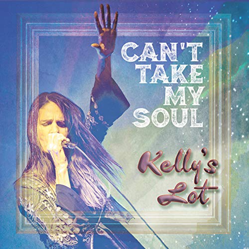 Kellys Lot - Can't Take My Soul  [VINYL]