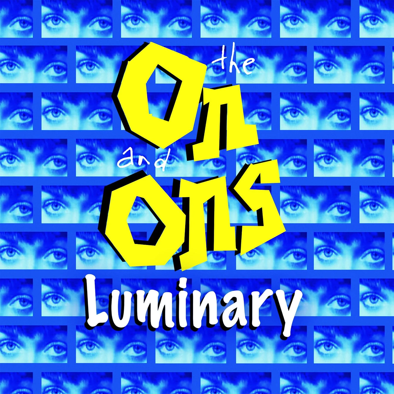 On And Ons The - Luminary [CD]