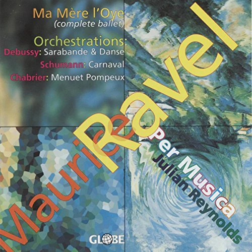 Ma Mere L'oye A.o. - Ma Mere L'Oyel Orchestrations [CD]