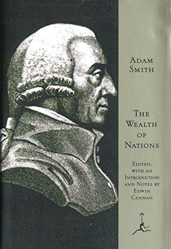 The Wealth of Nations (Modern Library) (Modern Library (Hardcover))
