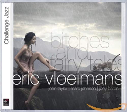 Vloeimans Eric - Bitches and Fairy Tales [CD]