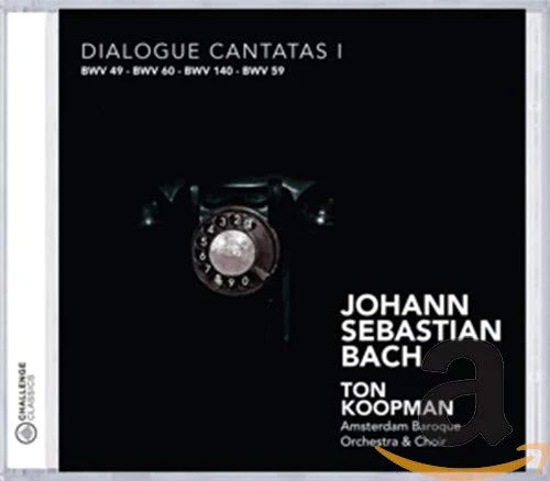Ton Koopman - J. S. Bach: Dialogue Cantatas l  BWV 49, 60, 140, 59 [CD]