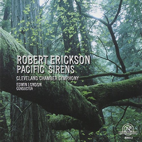 Erickson: Pacific Sirens - Erickson: Pacific Sirens [CD]