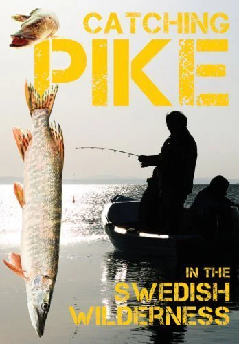 Catching Pike In The Swedish Wilderness [DVD]