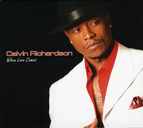 Calvin Richardson - When Love Comes [CD]