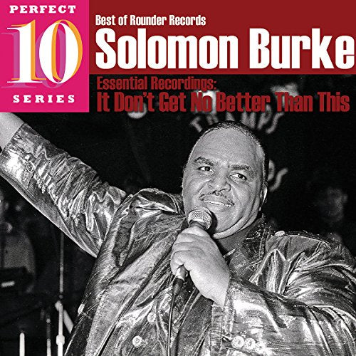 Solomon Burke - It Don't Get No Better Than This [CD]