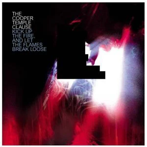 Copper Temple Clause - Kick Up The Fire and Let The Flames Break Loose [CD + DVD] [CD]