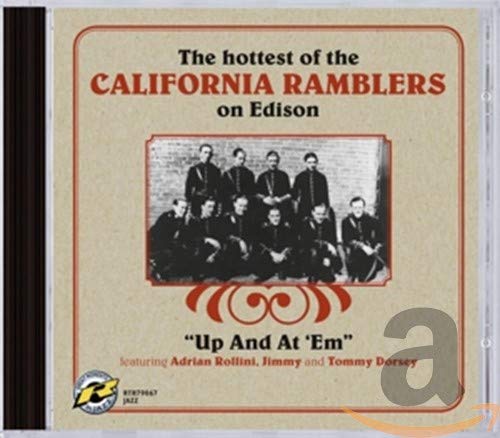 California Ramblers The - Up and at 'em - The Hottest of the California Ramblers on Edison [CD]