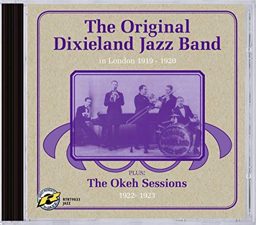 Original Dixieland Jazz Band - In London 1919-1920 Plus the Okeh Sessions 1922-1923 [CD]