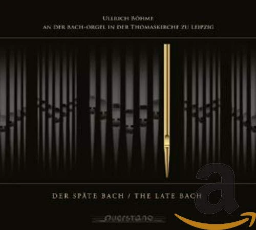 Ullrich Bohme - The Late Bach [CD]