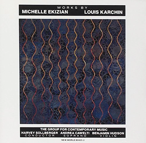 Ekizian: Octoechos  Karchin: S - Ekizian: Octoechos, Karchin: Songs & Capriccio [CD]