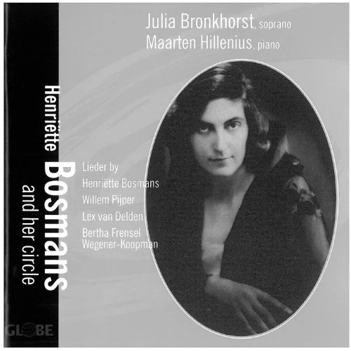 Henriette Bosmans And Her Circ - Henriëtte Bosmans and her Circle [CD]