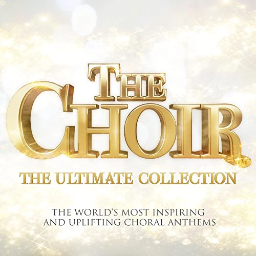 Various Artists - The Choir - The Ultimate Collection [2 CDs] [CD]