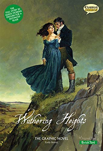 Wuthering Heights the Graphic Novel Quick Text (Classical Comics)