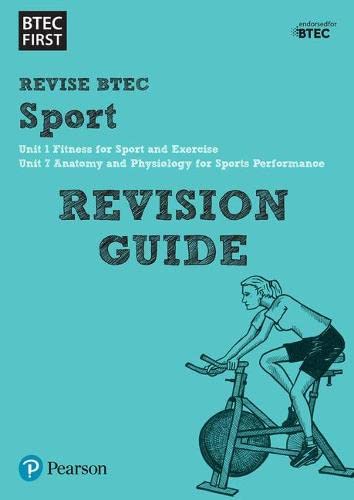 Pearson REVISE BTEC First in Sport Revision Guide: for home learning, 2022 and 2023 assessments and exams (BTEC First Sport)