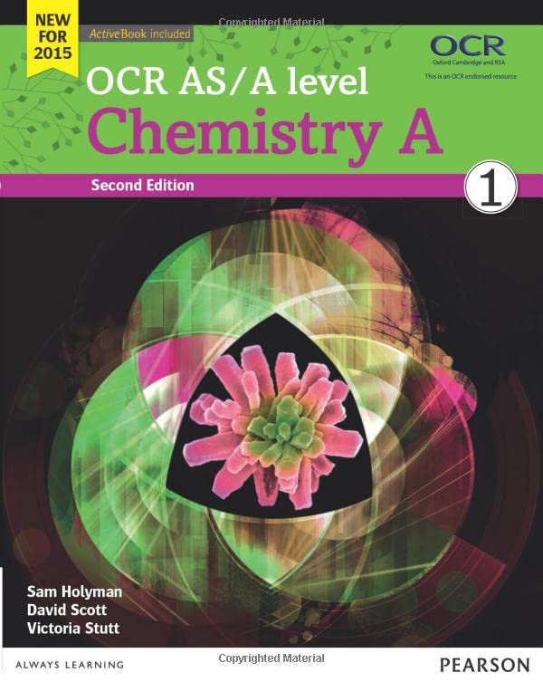 OCR AS/A level Chemistry A Student Book 1 + ActiveBook (OCR GCE Science 2015)