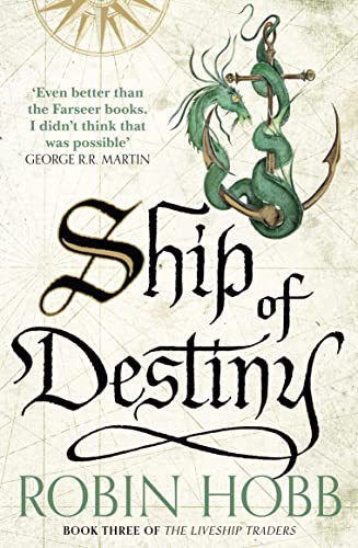 Ship of Destiny: Robin Hobb: Book 3 (The Liveship Traders)