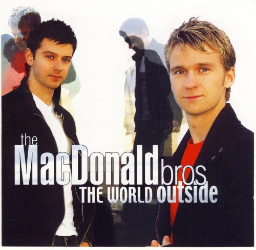 Macdonald Brothers - The World Outside [CD]