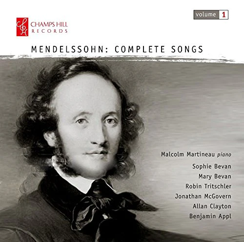 Bevantritschlermartineau - Mendelssohn: Complete Songs [CD]