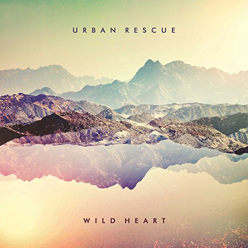 Urban Rescue - Wild Heart [CD]
