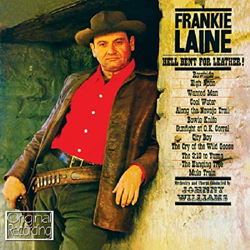 Frankie Laine - Hell Bent For Leather [CD]