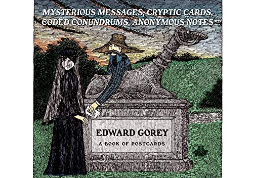 Edward Gorey Mysterious Messages Cryptic Cards Coded Conundrums Anonymous Notes Book of Postcards Aa649