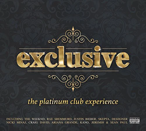 Exclusive - The Platinum Club - Exclusive: The Platinum Club Experience [CD]