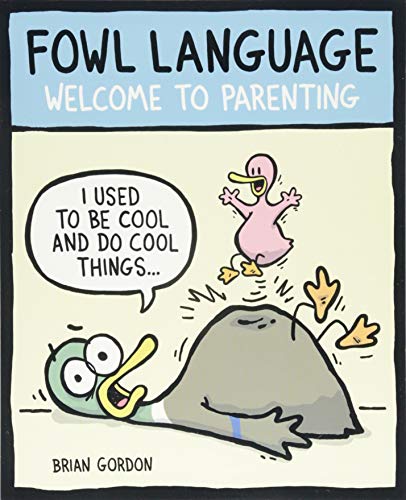 Fowl Language: Welcome to Parenting