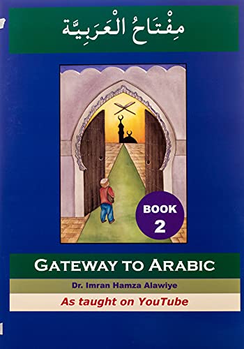 Gateway to Arabic: Level 2: Book 2