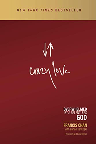 Crazy Love by Chan, Francis ( 2013 )
