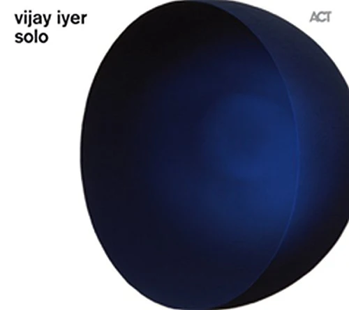 Vijay Iyer - Solo - Vijay Iyer [CD]