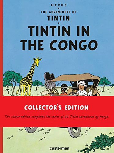 Tintin in the Congo (The Adventures of Tintin): The Adventures of Tintin (Collector's Edition)